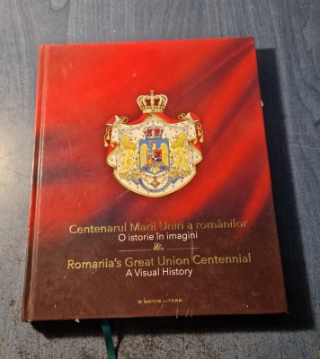 Centenarul Marii Uniri o istorie in imagini foto