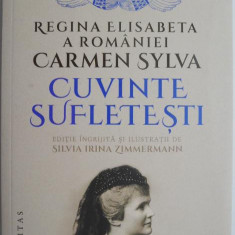 Cuvinte sufletesti – Regina Elisabeta a Romaniei (Carmen Sylva)