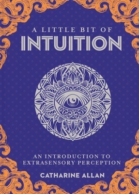 A Little Bit of Intuition: An Introduction to Extrasensory Perception foto