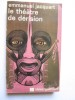 Le theatre de derision Beckett, Ionesco, Adamov Emmanuel C. Jacquart