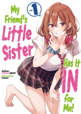 My Friend&amp;#039;s Little Sister Has It in for Me! Volume 1 foto