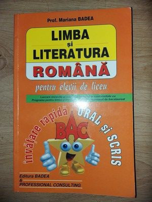 Limba si literatura romana pentru elevii de liceu- Mariana Badea foto