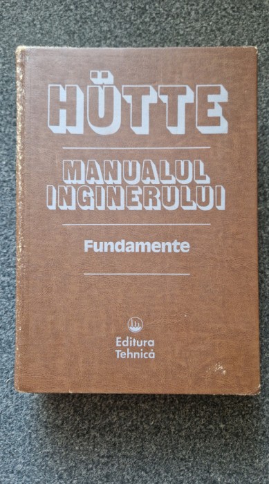HUTTE MANUALUL INGINERULUI - FUNDAMENTE