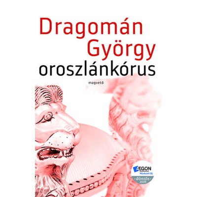 Oroszl&amp;aacute;nk&amp;oacute;rus - Dragom&amp;aacute;n Gy&amp;ouml;rgy foto