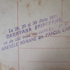 Rară! Carte poștală Caravana Egipteană reprezentații la Arenele Romane 1911