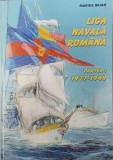 Liga Navala Romana, Partea I, 1927-1949 - Marius Bejan - Carte