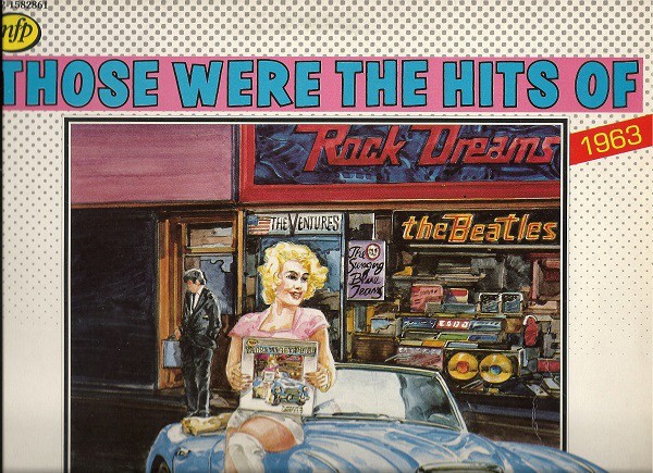 Vinil Various &lrm;&ndash; Those Were The Hits Of 1963 (VG+)