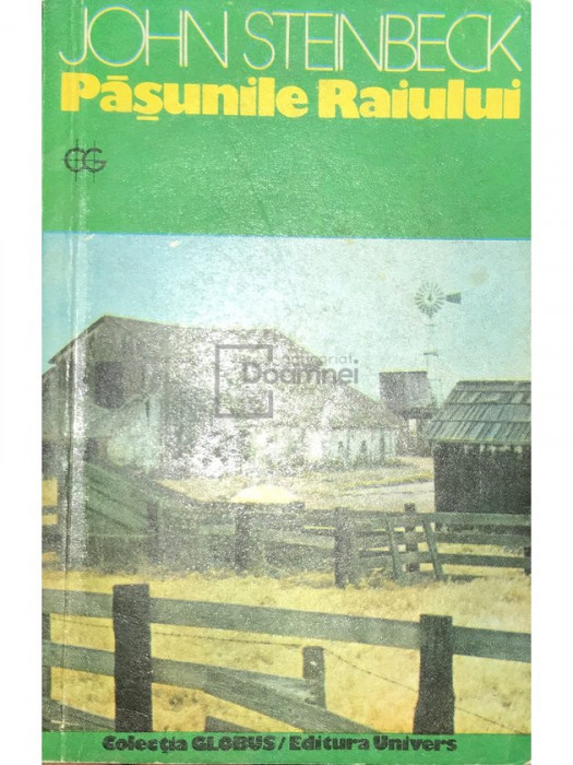 John Steinbeck - Pășunile Raiului (editia 1975)