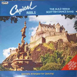 Disc vinil, LP. CAPITAL REELS. SET 2 DISCURI VINIL-AULD REEKIE SCOTTISH DANCE BAND, Rock and Roll