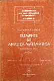 ELEMENTE DE ANALIZA MATEMATICA PENTRU CLASA A XII-A-MIRCEA GANGA-338213