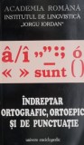 Indreptar Ortografic, Ortoepic si de Punctuatie - Ghid Limba Romana