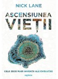 Cumpara ieftin Ascensiunea Vietii, Nick Lane - Editura Art