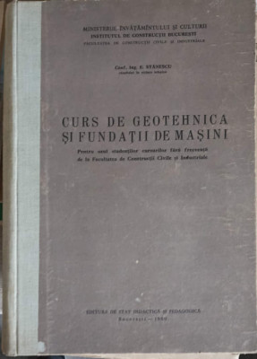 CURS DE GEOTEHNICA SI FUNDATII DE MASINI-E. STANESCU foto