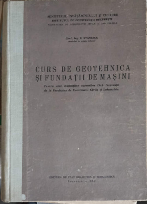 CURS DE GEOTEHNICA SI FUNDATII DE MASINI-E. STANESCU