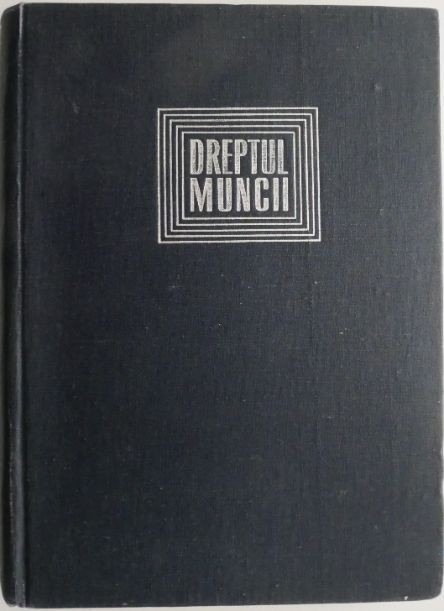 Dreptul muncii &ndash; Virgil I. Campianu (cu sublinieri)