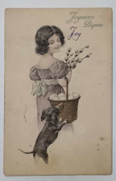 JOYEUSES PASQUES , FELICITARE DE PASTE , FETITA CU COSUL DE OUA SI UN CATEL, FORMAT CARTE POSTALA , INCEPUTUL SEC. XX