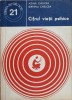 Cifrului Vietii Psihice - Adina &amp; Septimiu Chelcea, 1978, Stiintifica, Psihologie, Romana, Stiinta pt. Toti, Paperback