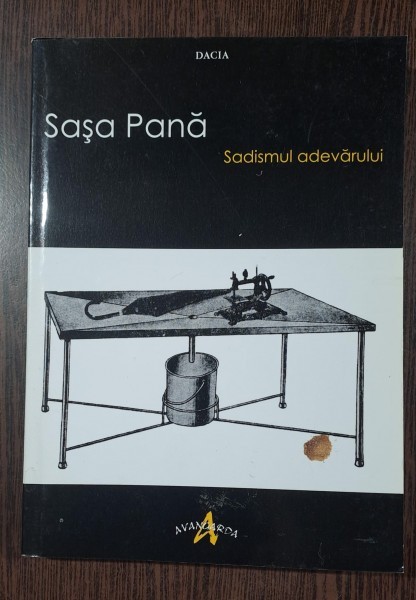 Sasa Pana - Sadismul adevarului
