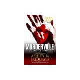 Murderville: First of a Trilogy
