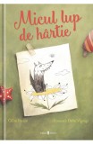 Micul lup de hartie - Celine Person, Francesca Dafne Vignaga - Univers