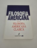Filosofia americana Filosofia americana clasica