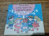Cine esti tu primavara ? - Natalia Posa, 1985 / C0G