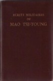 Ecrits militaires de Mao Tse-Toung