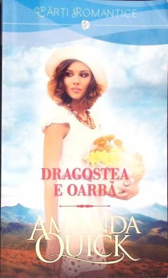 DRAGOSTEA E OARBA-AMANDA QUICK-346297 foto