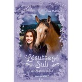 A m&aacute;sodik es&eacute;ly - L&oacute;suttog&oacute; Suli 5. - Gina Mayer