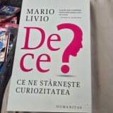 De ce? Ce ne starneste curiozitatea - Mario Livio