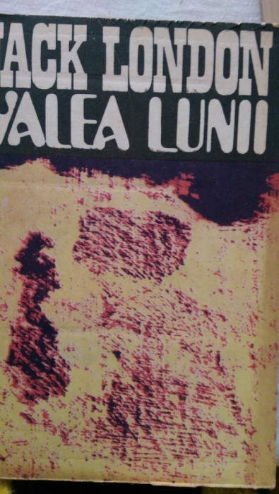 Valea lunii Jack London 1978