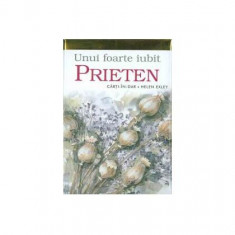 Unui foarte iubit prieten - Hardcover - Helen Exley - Helen Exley