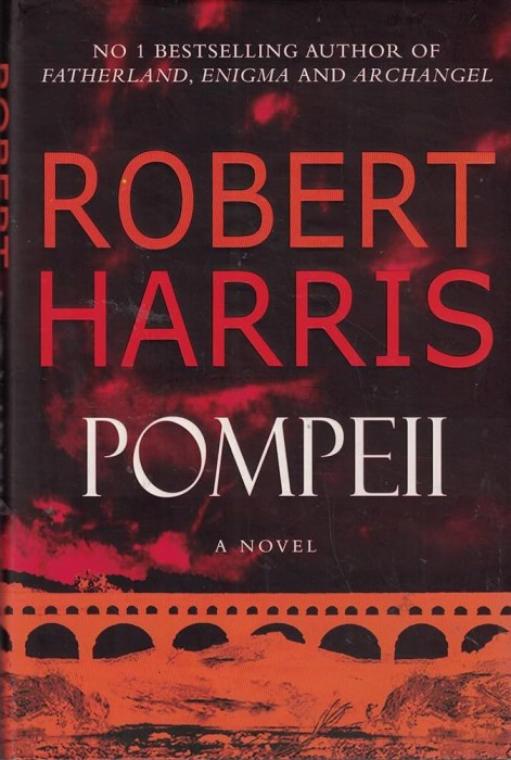 Robert Harris - Pompeii