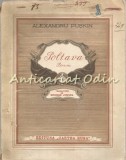 Poltava. Poem - Alexandru Puskin, trad. George Lesnea, ed. Cartea Rusa, 1950, 95 pagini, romana, brosata
