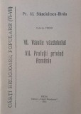 Carti religioase populare. VI. Vamile vazduhului. VII. Profetii privind Romania - Al. Stanciulescu-Birda