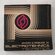 Aplicatii si probleme de electrotehnica teoretica, Paul Cristea, 1977