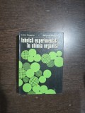 Tehnică experimentală &icirc;n chimia organică - Iuliu Pogany, Mircea Banciu