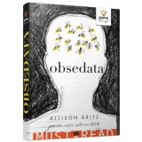 Obsedata, Allison Britz, Gama