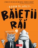 Cumpara ieftin Băieții Răi. Episodul 1 - Aaron Blabey, Grafic