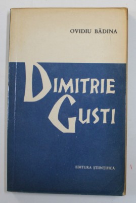 DIMITRIE GUSTI de OVIDIU BADINA , 1963 foto