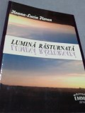 Cumpara ieftin LUMINA RASTURNATA-ILEANA-LUCIA FLORAN AUTOGRAF AUTOR /NOUA
