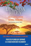 Sora soare. Cele șapte surori (Vol. 6) - Paperback brosat - Lucinda Riley - Litera