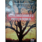 Victor Parausanu - Dezvoltarea durabila si protectia mediului (editia 2006)