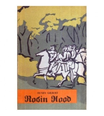 Henry Gilbert - Robin Hood - 119012 foto