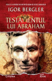 Testamentul lui Abraham | Igor Bergler, 2019, Litera