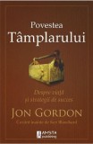 Povestea tamplarului | Jon Gordon, 2019, Amsta Publishing