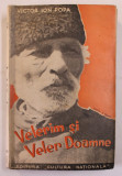 VELERIM SI VELER DOAMNE de VICTOR ION POPA , 1942