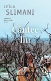 Cantec lin - Leila Slimani - Roman, Beletristica