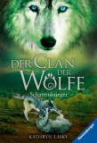 Der Clan der W&ouml;lfe, Band 2 - Schattenkrieger