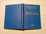 BREVIAR DE STATISTICA MEDICO-SANITARA - Ministerul Sanatatii, 1964, 171 p., Alta editura